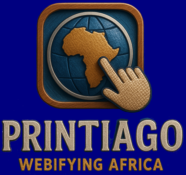 Printiago - Webifying Africa, One Business At a Time
